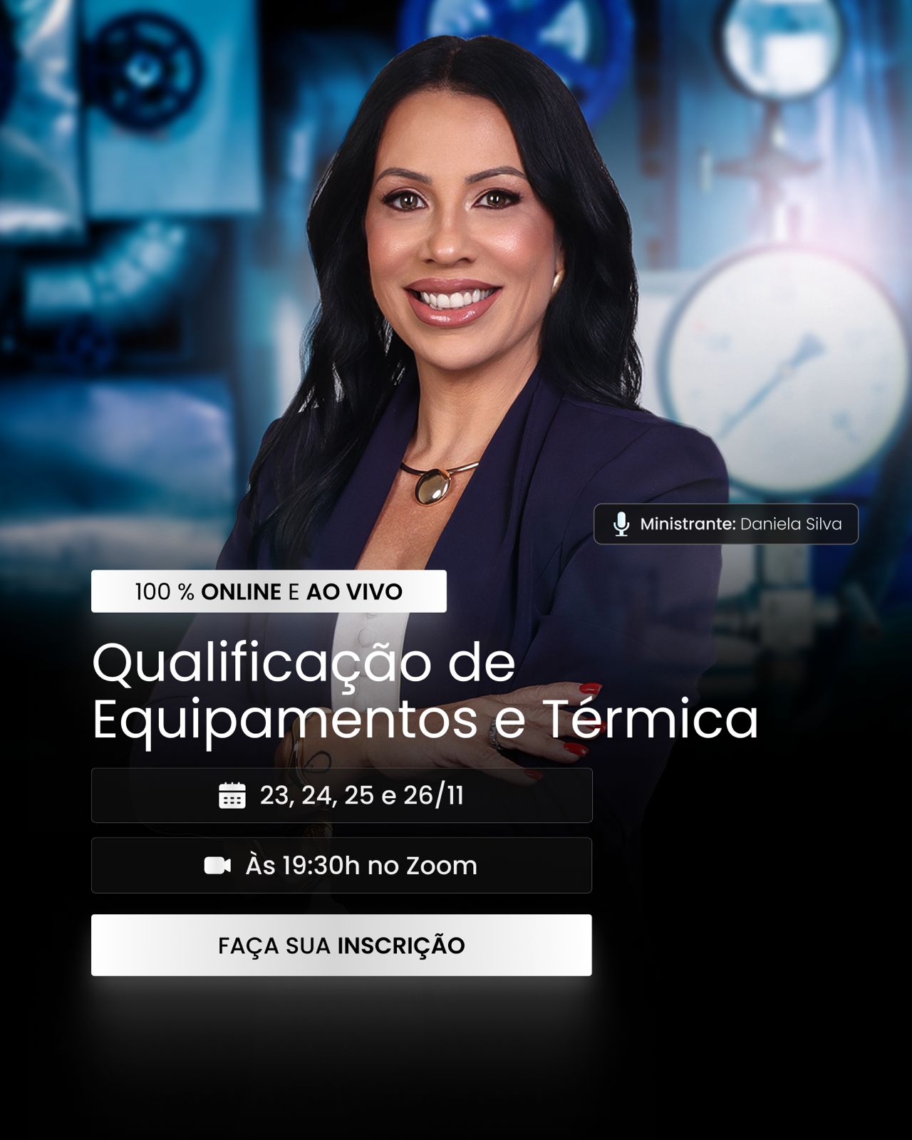 Daniela Silva, instrutora do curso de Qualificação de Equipamentos e Térmica